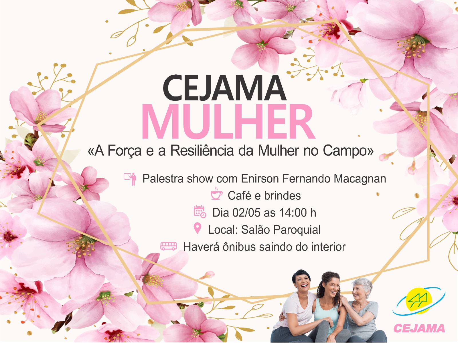CEJAMA MULHER - A Força e a Resiliência da Mulher no Campo